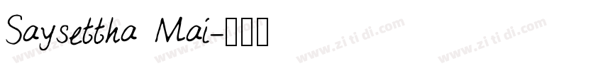 Saysettha Mai字体转换